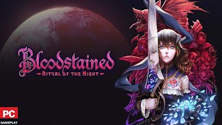 Bloodstained: Ritual of the Night (PC)