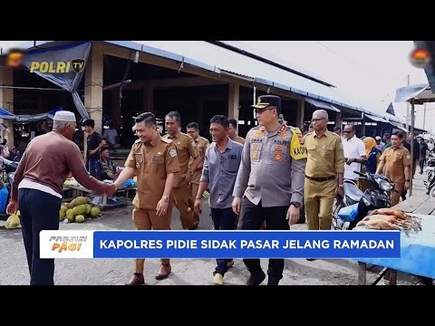 KAPOLRES PIDIE SIDAK PASAR JELANG RAMADAN