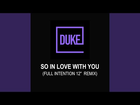 So in Love With You (Full Intention 12"Remix)
