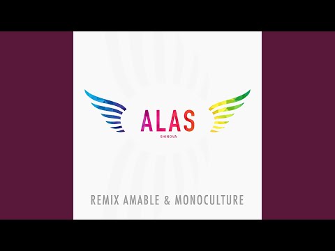 Alas (Amable & Monoculture Remix)