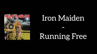 Iron Maiden - Running Free (Lyrics)
