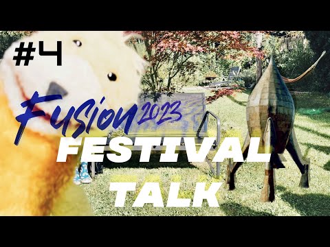 Festival Talk #4 -  Fusion Festival 2023