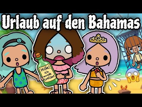 UNSER ABENTEUERURLAUB AUF DEN BAHAMAS ✈️🌴😱   | TOCA BOCA STORY DEUTSCH  | ALLES TOCA