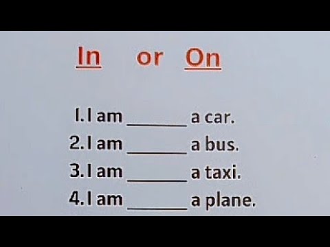 English Grammar Exercise - IN vs ON with VEHICLES