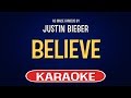 Justin Bieber - Believe (Karaoke Version)