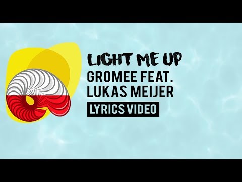 Poland Eurovision 2018: Light me up - Gromee feat. Lukas Meijer [Lyrics]