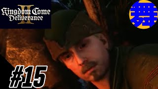 【ラッタイより】#15 舞LABOのキングダムカム・デリバランス トゥー【Kingdom Come: Deliverance II】