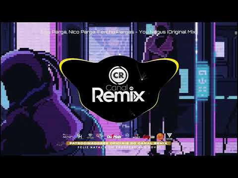 Los Parga, Nico Parga, Fercho Pargas - You Negus (Original Mix)