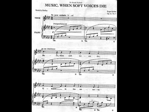 Roger Quilter, 'Music when soft voices die'