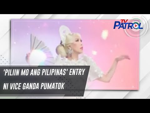 'Piliin mo ang Pilipinas' entry ni Vice Ganda pumatok TV Patrol