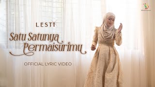Download lagu Lesti - Satu Satunya Permaisurimu | Lyric Video mp3 Download lagu Lesti - Satu Satunya Permaisurimu | Lyric Video mp3