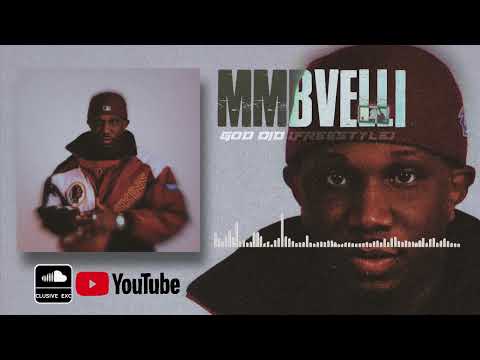 MMBVelli - God Did (Freestyle) (Audio)