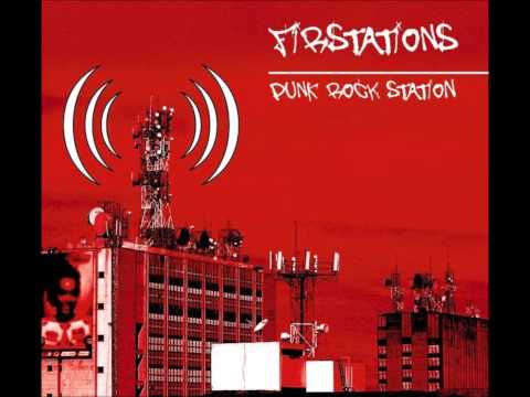 Firstations - Punk Rock Station(2006) (Full Album)