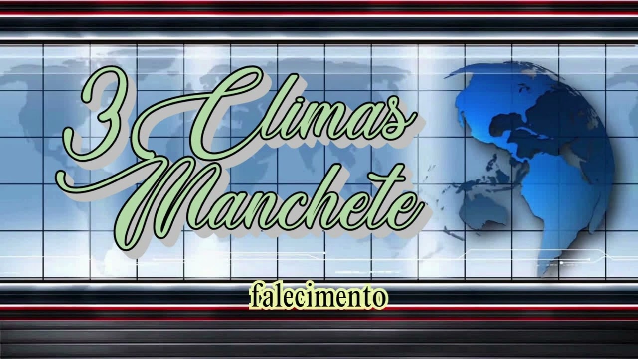 3CLIMAS MANCHETE 3007 18:00