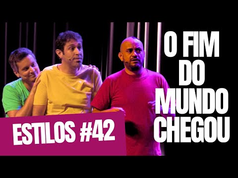 O FIM CHEGOU!! | ESTILOS #42