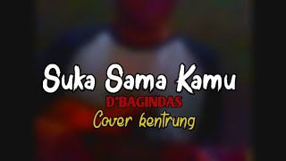 Download lagu Aku suka kamu - D'Bagindas - cover kentrung mp3
