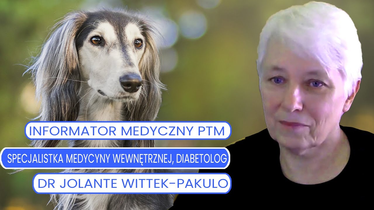 Informator Medyczny  PTM  Rozmowa z Jolantą Wittek Pakulo. Psy a cukrzyca. Informator Medyczny  PTM  Rozmowa z Jolantą Wittek Pakulo. Psy a cukrzyca.