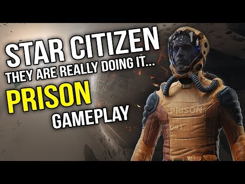 Star Citizen - Prison Gameplay.. The Game Inside the Game