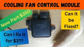Can I Fix a Cooling Fan Control Module for $3. Mitsubishi Lancer.