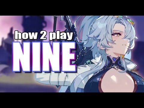 How To Play: Nine - Tips, Tricks & Teammates For Chaos Zero Nightmare