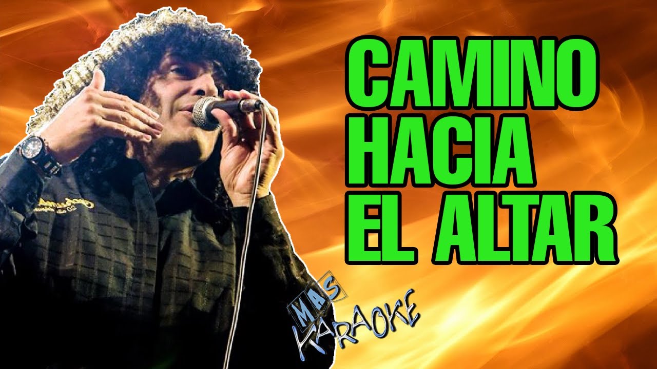 CAMINO HACIA EL ALTAR