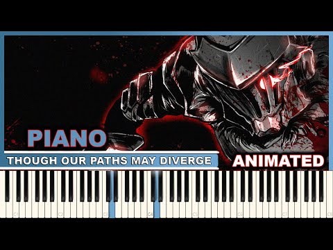 Goblin Slayer EP 7 OST - Though Our Paths May Diverge | Piano & Orchestral | PianoPrinceOfAnime