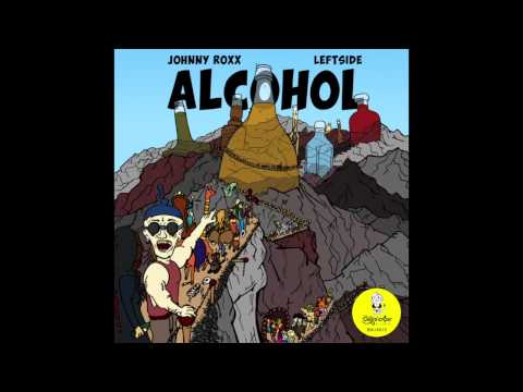 Johnny Roxx feat. Leftside - Alcohol (Alekk Remix) BA14015)