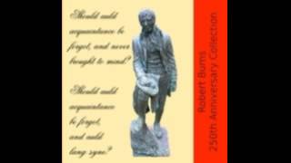 7  07   There was a Lad was Born in Kyle   Robert Burns Robert Burns 250th Anniversary Collection