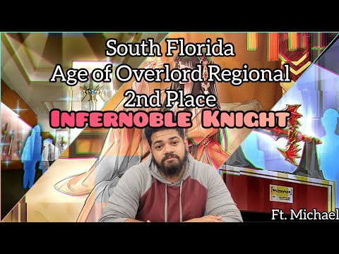 Yu-Gi-Oh! South Florida CSG Hollywood - Age of Overlord Regional - 2nd Infernoble Knight -  Michael