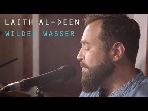Laith Al-Deen - Wildes Wasser - Akustikperformance