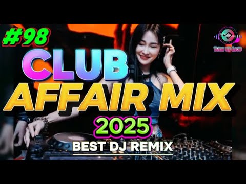 DJ Music Mix 2025 | #98 NONSTOP Party Remix Popular Songs Mashup by DJ Jesstony
