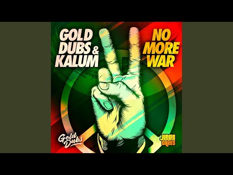No More War (Original Mix)