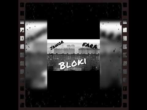 Jawor ft.Fara - Bloki (Prod.Any Sound Records)