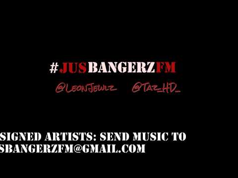 JusBangerzFM Ep.3