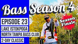 Bass Season 4 Lake Istokpoga 2-Day Classic Ep 23 Season Finale