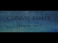 Carnival Barker Carnival Barker 2014 Full Album