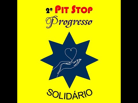 PIT STOP Progresso Solidário