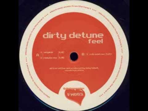 Dirty Detune - Feel (Remute Remix)