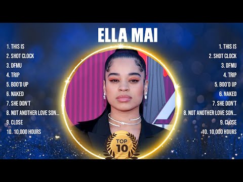 Ella Mai Greatest Hits Full Album ▶️ Top Songs Full Album ▶️ Top 10 Hits of All Time