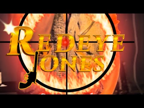 redeye jones. Music Video