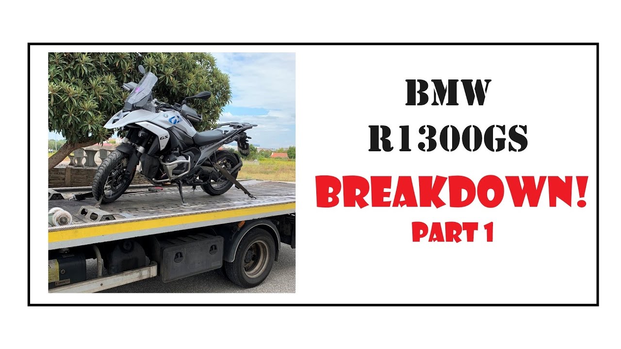 BMW R1300GS Breakdown and Repatriation - Part 1