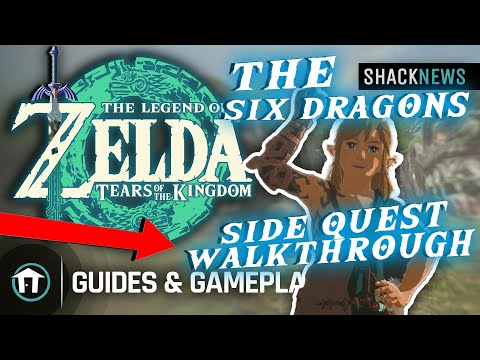 The Six Dragons Side Quest Walkthrough - Zelda: Tears of the Kingdom