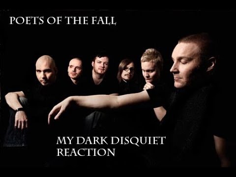 Poets of the Fall - My Dark Disquiet (First Time Reaction
