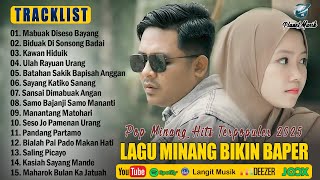 Download lagu Lagu Minang Terbaru 2025 Hits Bikin Baper ~ Full Album Pop Minang Terpopuler ~ Enak Didengar mp3 Download lagu Lagu Minang Terbaru 2025 Hits Bikin Baper ~ Full Album Pop Minang Terpopuler ~ Enak Didengar mp3