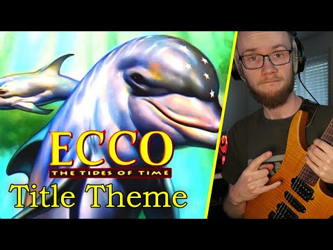Ecco: The Tides of Time - Title Theme [Groovy Cover]