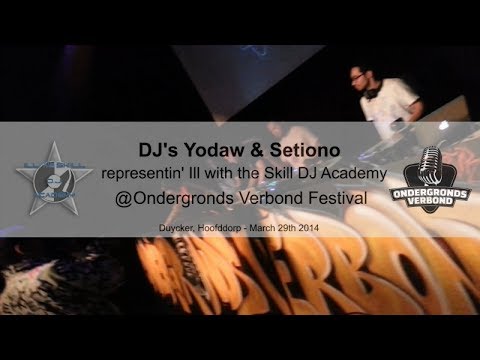 DJ's Yodaw & Setiono @OndergrondsVerbond Festival