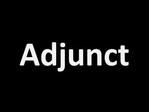 How to Pronounce Adjunct