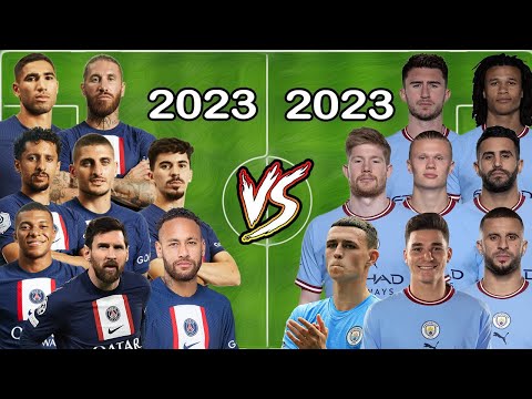 2023 PSG VS 2023 Man City Messi Neymar Mbappe Hakimi VS DE BRUYNE RIYAD Mahrez Haaland Julian Alvare