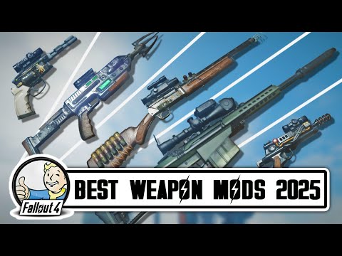 Fallout 4 BEST WEAPON MODS 2025 - Mods & More Episode 98