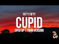 Download Lagu FIFTY FIFTY - Cupid sped up Lyrics Twin Version Mp3 Free